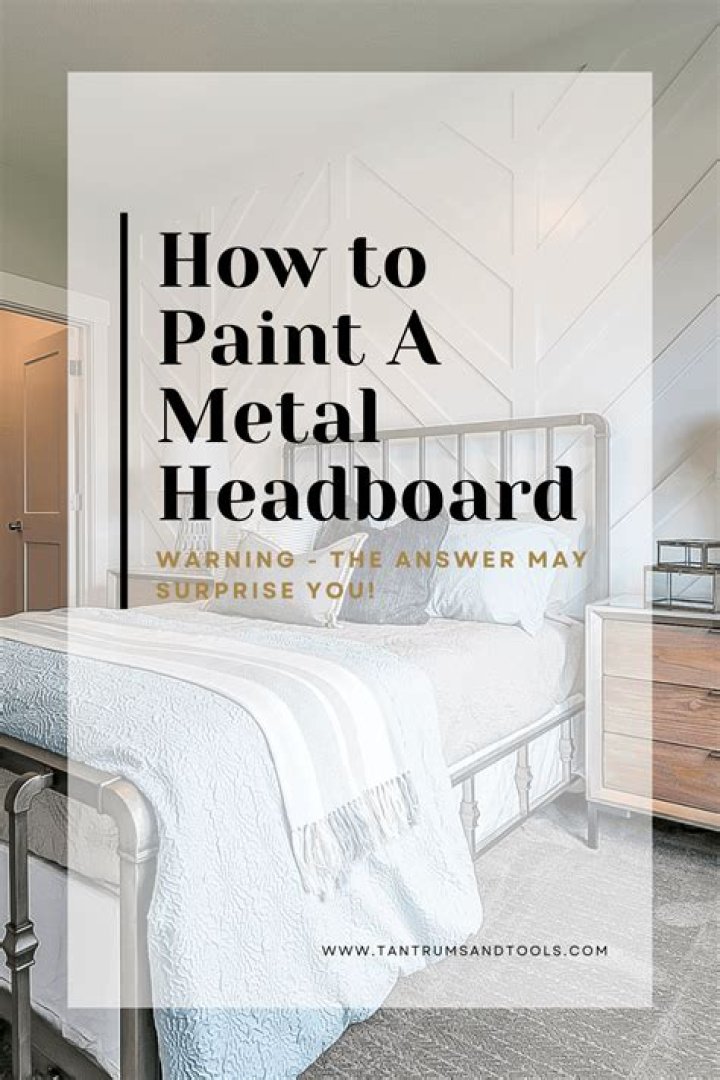 Can you paint a metal headboard