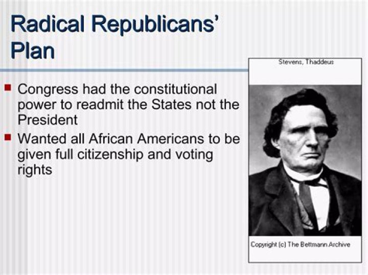 How did radical Republicans impact reconstruction