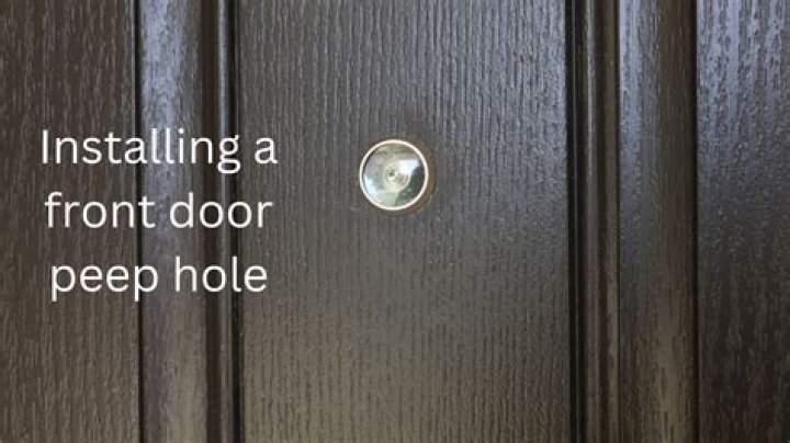 How do I make a peephole in my front door