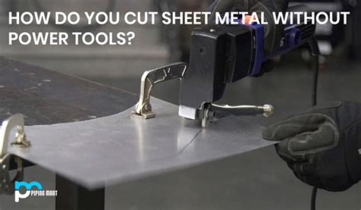 How do you cut thin sheet metal