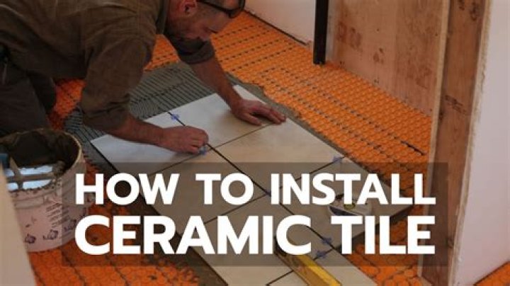 How do you install ceramic tile on a ceramic tile floor