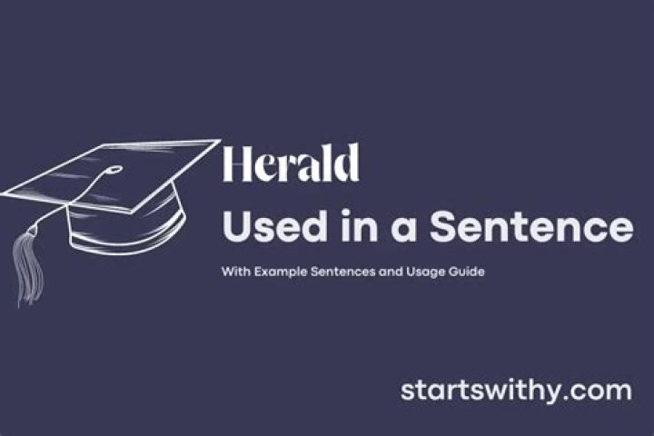 How do you use herald in a sentence
