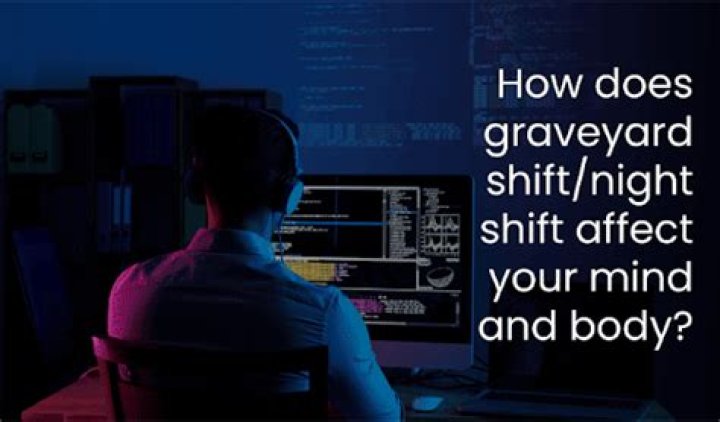 How does graveyard shift work