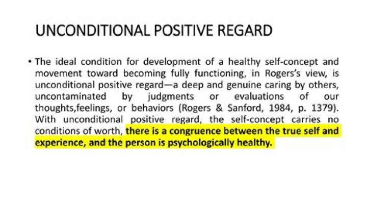 How does unconditional positive regard foster a healthy self concept