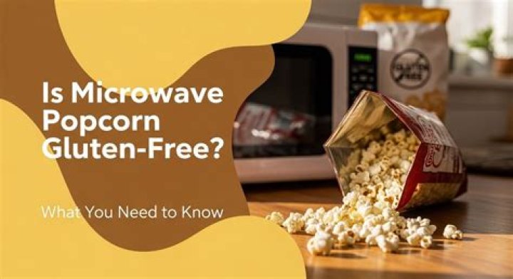 Is microwave popcorn gluten free