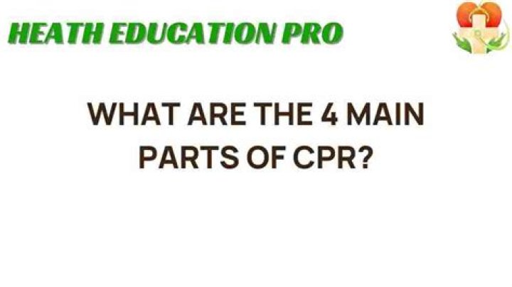 What are the 4 components of CPR