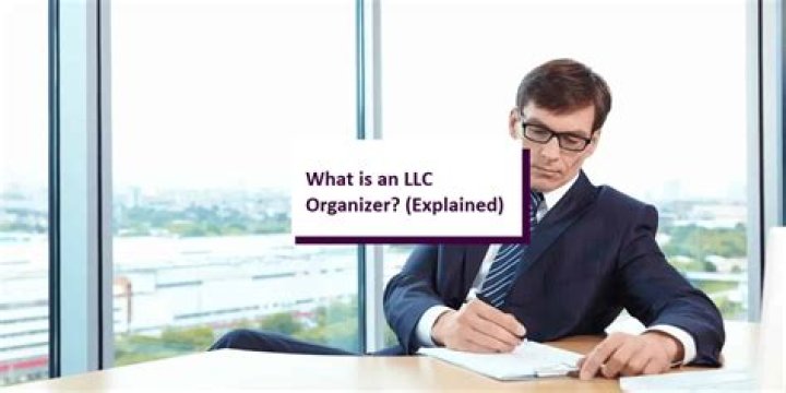 What is an organizer LLC