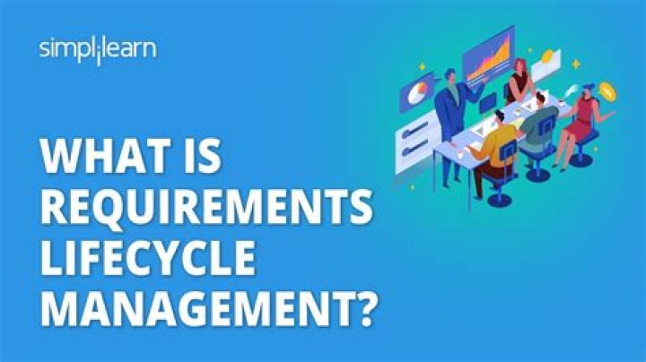 What is requirement lifecycle management