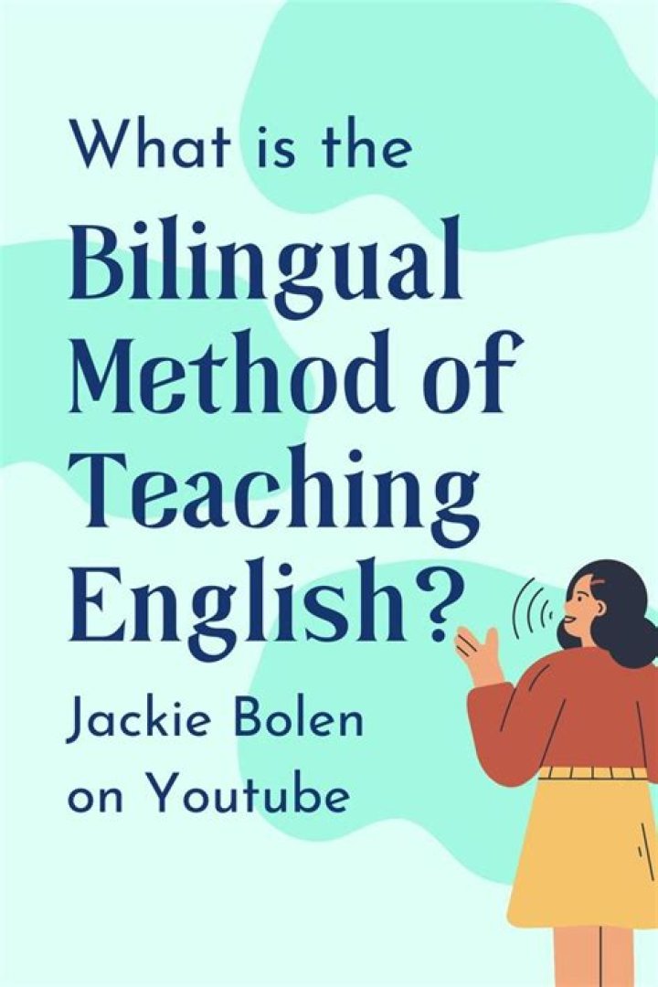 What is the meaning of bilingual method