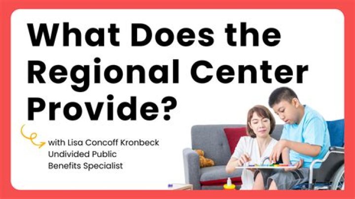 What services does the regional center provide
