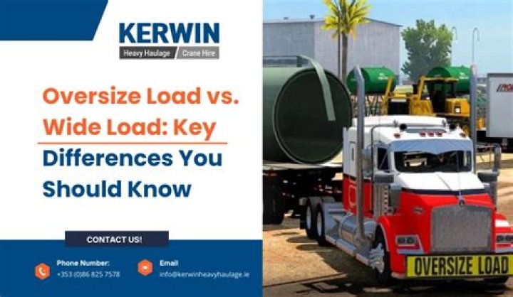 Whats the difference between oversize load and wide load