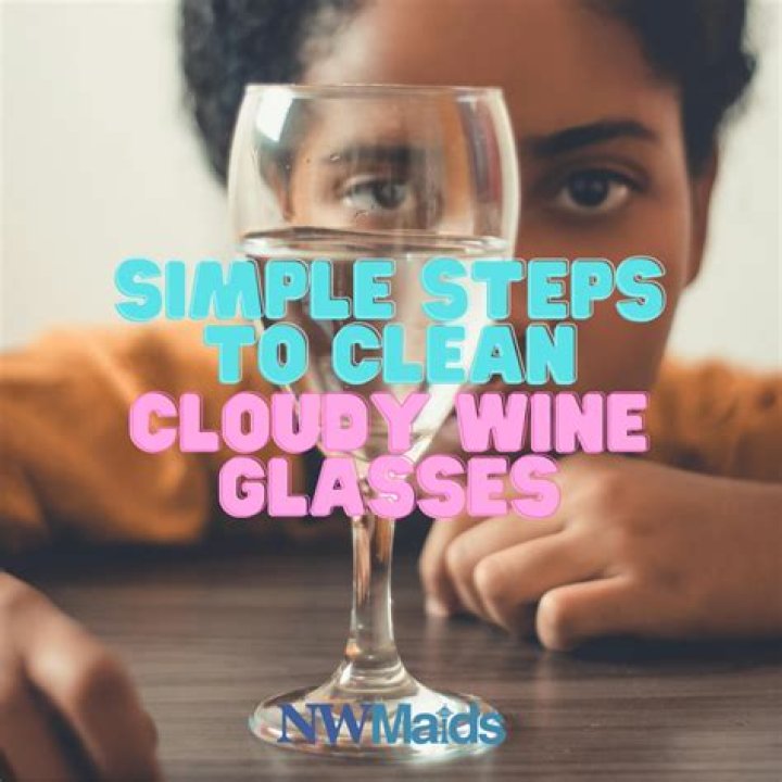 Why are my wine glasses cloudy
