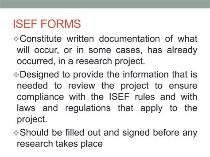 Why is ISEF forms important