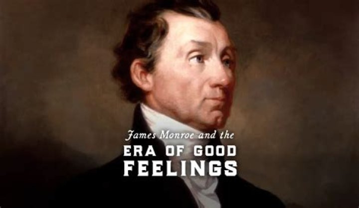 Why was Monroes presidency the era of good feelings